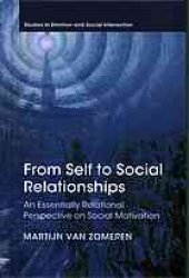 book From self to social relationships : an essentially relational perspective on social motivation