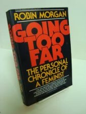 book Going Too Far: The Personal Chronicle of a Feminist