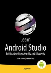 book Learn Android Studio: Build Android Apps Quickly and Effectively