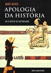 book Apologia da Historia Ou O Oficio de Historiador