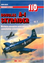 book Douglas A-1 Skyraider AJ-Press - Monografie lotnicze №110