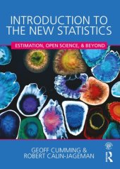 book Introduction to the New Statistics: Estimation, Open Science, and Beyond