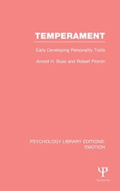 book Temperament: Early Developing Personality Traits