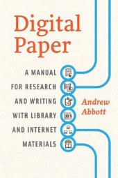 book Digital Paper: A Manual for Research and Writing with Library and Internet Materials