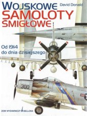 book Wojskowe samoloty śmigłowe - Od 1914 do dnia dzisiejszego