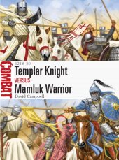 book Templar Knight vs Mamluk Warrior: 1218–1250