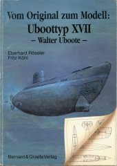 book Vom Original zum Modell  U-boot typ XVII Walter Uboote