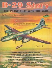 book B-29 Story: The Plane that Won the War