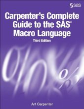 book Carpenter’s Complete Guide to the SAS Macro Language