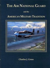 book The Air National Guard and the American Military Tradition