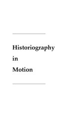 book Historiography in Motion. Slovak Contributions to the 21st ICHS