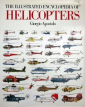 book The Illustrated Encyclopedia of Helicopters