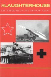 book Slaughterhouse: The Handbook of the Eastern Front