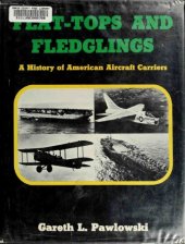 book Flat Tops and Fledglings - A History of American Aircraft Carriers