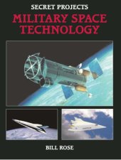 book Secret Projects.Military Space Technology