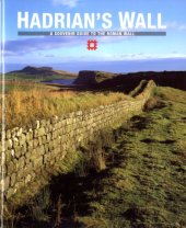 book Hadrian’s Wall: A Souvenir Guide to the Roman Wall