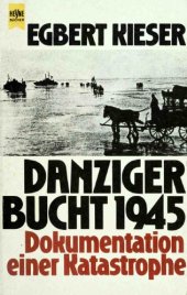 book Danziger Bucht 1945: Dokumentation einer Katastrophe