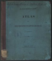 book Atlas zur Kriegsfeuerwerkerei. I. Theil