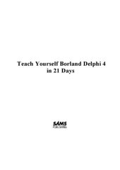 book Teach yourself Borland Delphi 4 in 21 Days