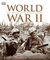 book World War II:  The Definitive Visual History