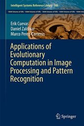 book Applications of Evolutionary Computation in Image Processing and Pattern Recognition