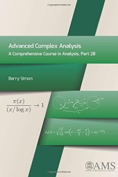 book Advanced Complex Analysis: A Comprehensive Course in Analysis, Part 2B