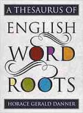 book A Thesaurus of English Word Roots