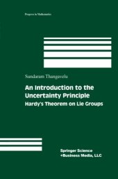 book An introduction to the uncertainty principle. Hardy's theorem on Lie groups