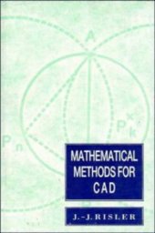 book Mathematical Methods for CAD