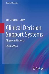 book Clinical Decision Support Systems: Theory and Practice