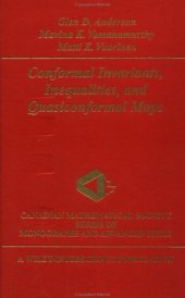 book Conformal Invariants, Inequalities, and Quasiconformal Maps