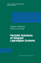 book Periodic Solutions of Singular Lagrangian Systems