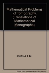 book Mathematical Problems of Tomography