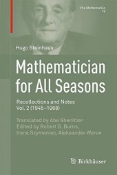 book Mathematician for all seasons. Recollections and notes, Vol.2: 1945-1968