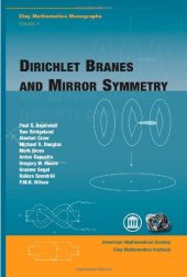 book Dirichlet Branes and Mirror Symmetry