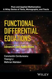 book Functional Differential Equations: Advances and Applications