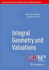 book Integral Geometry and Valuations