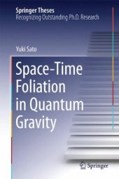 book Space-time foliation in quantum gravity. Ph.D. thesis