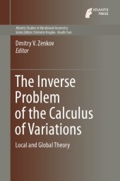 book The inverse problem of the calculus of variations. Local and global theory