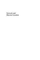 book Network and Discrete Location : Models, Algorithms, and Applications