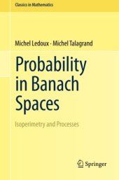 book Probability in Banach Spaces: Isoperimetry and Processes