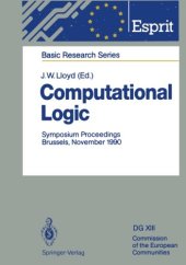 book Computational Logic: Symposium Proceedings, Brussels, November 13/14, 1990