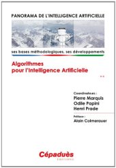 book Panorama de l'Intelligence Artificielle - Ses bases méthodologiques, ses développements - Volume 2, Algorithmes pour l'intelligence artificielle