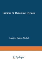 book Seminar on Dynamical Systems: Euler International Mathematical Institute, St. Petersburg, 1991