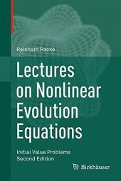 book Lectures on Nonlinear Evolution Equations: Initial Value Problems