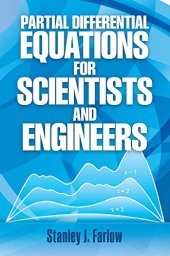 book Partial Differential Equations for Scientists and Engineers