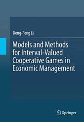 book Models and Methods for Interval-Valued Cooperative Games in Economic Management