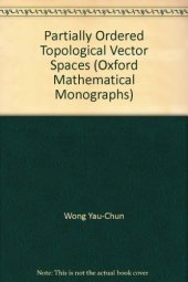 book Partially Ordered Topological Vector Spaces