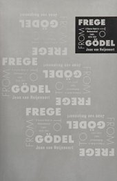 book From Frege to Goedel: A source book in mathematical logic, 1879-1931