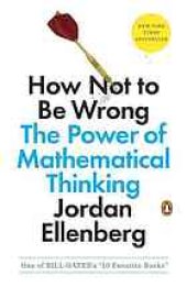 book How not to be wrong. The power of mathematical thinking